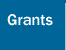 Grants